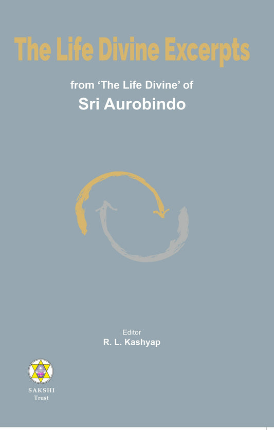 The Life Divine Excepts