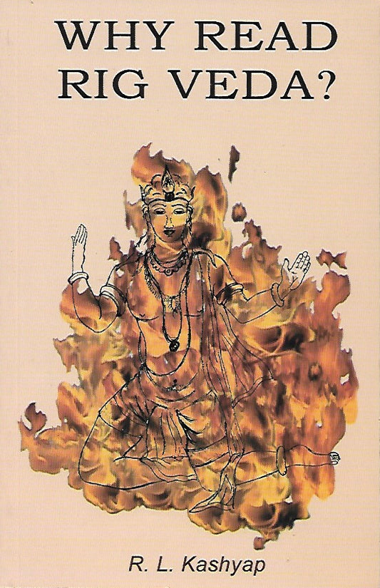 Why Read Rig Veda?
