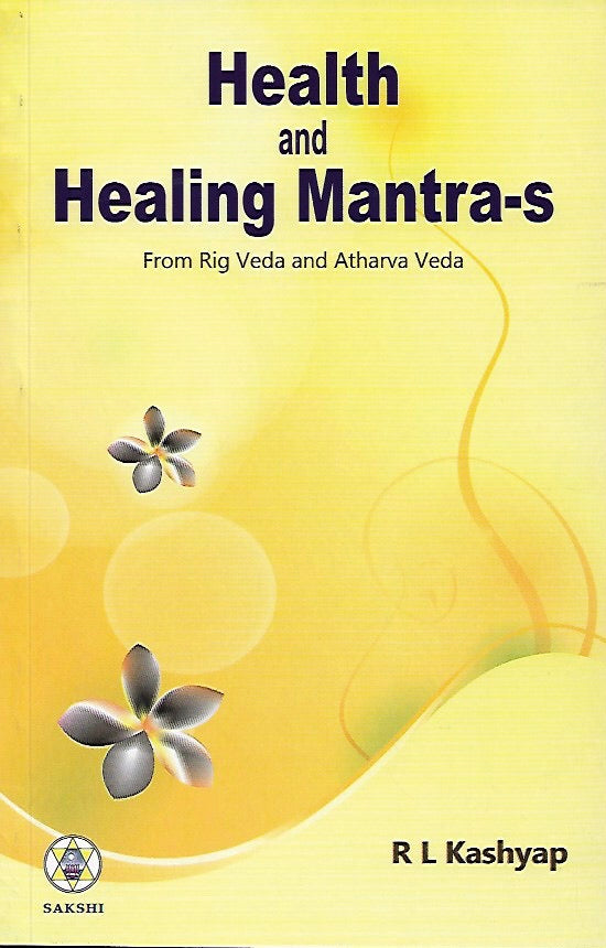 Health And Healing Mantra-s – SAKSHI Trust - Bangalore