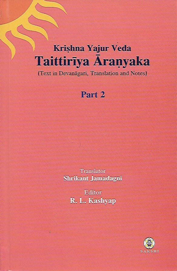Taittiriya Aranyaka - Volume 2