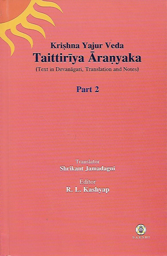 Taittiriya Aranyaka - Volume 2