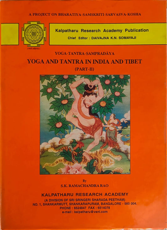 Yoga And Tantra In India And Tibet (Part - II)