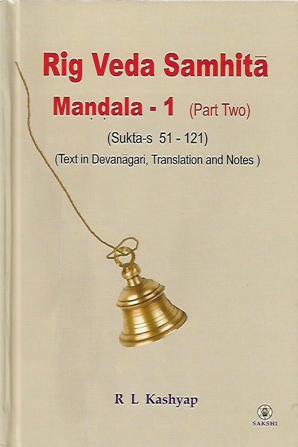 Rig Veda Samhita - Mandala 1 - Part 2 (Sukta-s 51 - 121)