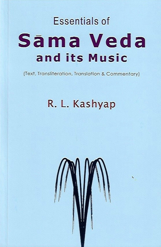 Essentials of Sama Veda and its Music