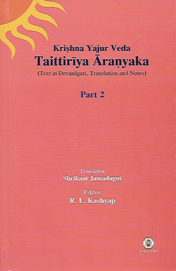 Taittiriya Aranyaka - Volume 2